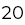 20